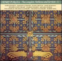 Purcell: The Complete Anthems and Services, Vol. 11 - Aaron Webber (treble); Charles Daniels (tenor); Eamonn O'Dwyer (treble); James Bowman (counter tenor); Mark Kennedy (treble);...