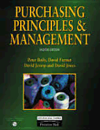 Purchasing Principles and Management - Baily, Peter J H