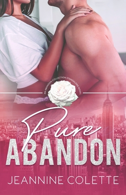 Pure Abandon - Colette, Jeannine