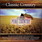 Pure Country: Classic Country - Various Artists