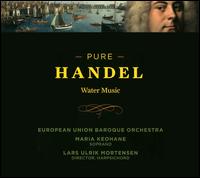 Pure Handel - Lars Ulrik Mortensen (harpsichord); Maria Keohane (soprano); European Union Baroque Orchestra; Lars Ulrik Mortensen (conductor)