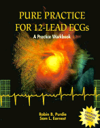 Pure Practice in 12-Lead Ecgs - Workbook