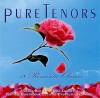 Pure Tenors: 18 Romantic Classics - Andrea Bocelli (tenor); Chorus; Coro del Teatro Comunale di Bologna; English Chamber Orchestra; Giuseppe di Stefano (tenor);...