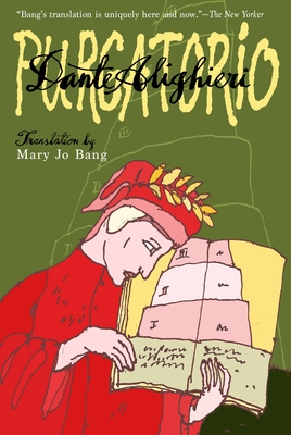 Purgatorio - Bang, Mary Jo (Translated by), and Alighieri, Dante