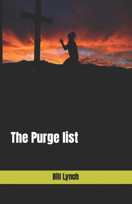 Purge list: none - Lynch, Bill