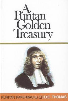 Puritan Golden Treasury - Banner of Truth (Creator)