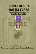 Purple Hearts - Battle Scars: Memories from the Forgotten War