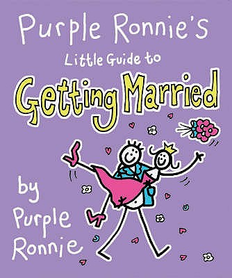 Purple Ronnie's Little Guide to Getting Married - Andreae, Giles