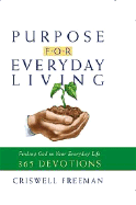 Purpose for Everyday Living: Finding God in Everyday Life
