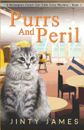 Purrs and Peril: A Norwegian Forest Cat Caf? Cozy Mystery - Book 1