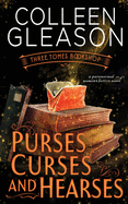 Purses, Curses & Hearses