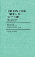 "Pursuing the Just Cause of Their People": a Study of Contemporary Armenian Terrorism (Contributions in Political Science)