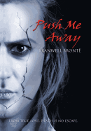 Push Me Away