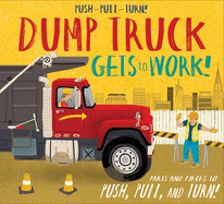 Push-Pull-Turn! Dump Truck Gets to Work!