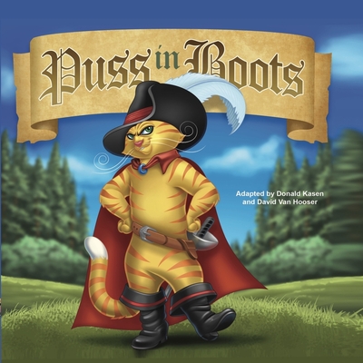 Puss in Boots - Straparola, Giovanni, and Kasen, Donald (Adapted by)
