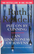 "Put on by Cunning" and "An Unkindness of Ravens"