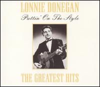 Puttin' on the Style: Greatest Hits - Lonnie Donegan