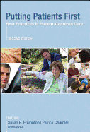 Putting Patients First: Best Practices in Patient-Centered Care