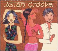 Putumayo Presents: Asian Groove - Various Artists