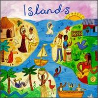 Putumayo Presents Islands - Various Artists