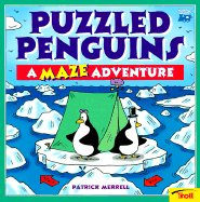 Puzzled Penguins - Merrell, Patrick