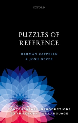 Puzzles of Reference - Cappelen, Herman, and Dever, Josh