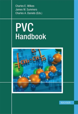 PVC Handbook - Wilkes, Charles E (Editor)