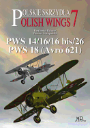 Pws14, PWS 16, PWS 16 Bis, PWS 26, PWS 18 (Avro 621)