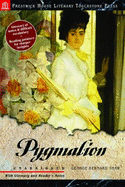 Pygmalion-Literary Touchstone Edition