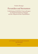 Pyramiden Und Sternentore: Gedachtnisgeschichtliche Untersuchungen Zur Agyptenrezeption in Stargate Und Der Zeitgenossischen Popularkultur