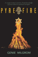 Pyre to Fire