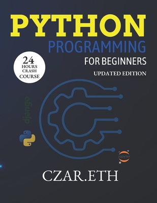 Python Programming for Beginners 2023: Learn python programming language in 24Hrs - Czar