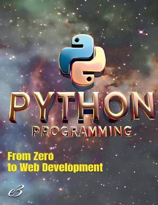 Python Programming: From Zero to Web Development - E3