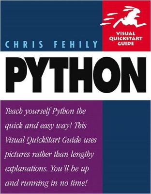 Python: Visual QuickStart Guide - Fehily, Chris