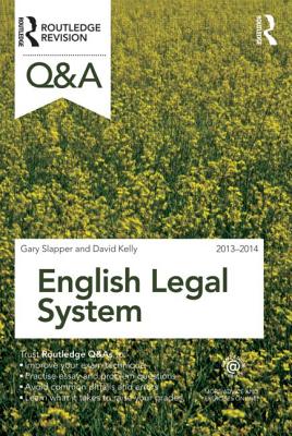 Q&A English Legal System 2013-2014 - Slapper, Gary, and Kelly, David