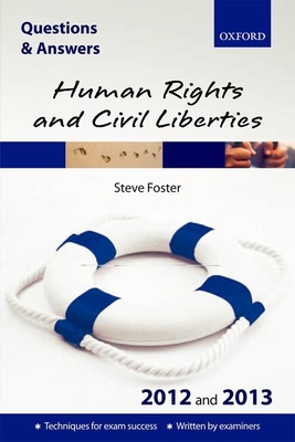 Q&A Human Rights and Civil Liberties 2012 and 2013 - Foster, Steve