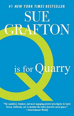 Q Is for Quarry: A Kinsey Millhone Novel - Grafton, Sue