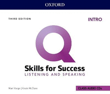 Q: Skills for Success: Intro Level: Listening and Speaking Audio CDs