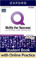 Q: Skills for Success: Intro Level: Listening and Speaking Student Book with iQ Online Practice