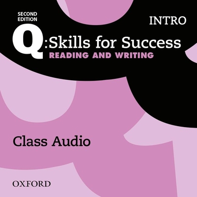 Q: Skills for Success: Intro Level: Reading & Writing Class Audio CD (x1) - 