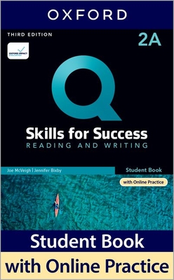 Q: Skills for Success: Level 2: Reading and Writing Split Student Book A with iQ Online Practice - Bixby, Jennifer, and McVeigh, Joe