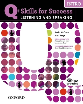 Q Skills for Success Listening and Speaking: Intro: Student Book with Online Practice - 