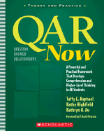 QAR Now: Question Answer Relationships