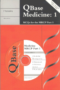 Qbase Medicine Paperback : Volume 1, McQs for the Mrcp, Part 1 - Ramrakha, Punit