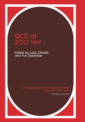 QCD at 200 TeV - Cifarelli, L (Editor), and Dokshitzer, Y (Editor)