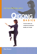 Qigong Basics - Elinwood, Ellae