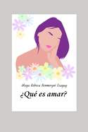 ?Qu? es amar?