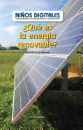?Qu? Es La Energ?a Renovable?: Definir El Problema (What Is Clean Energy? Defining the Problem)