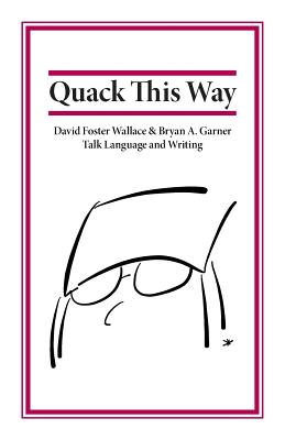 Quack This Way - Garner, Bryan Andrew