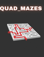 Quad_mazes